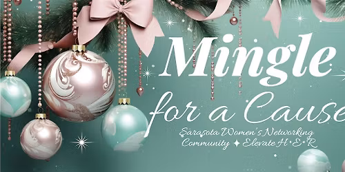 Holiday Mingle for a Cause