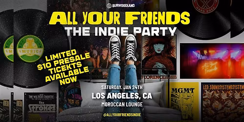 All Your Friends: The Indie Party | Feat. Surprise Guests