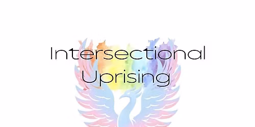 Intersectional Uprising - March of Solidarity for Women and Girls