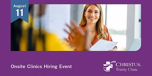 Onsite Clinics Hiring Event