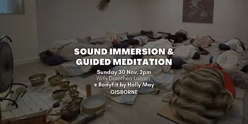 GISBORNE (Vic): Sound Immersion and Guided Meditation