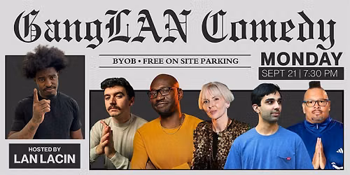 GangLAN Comedy Show