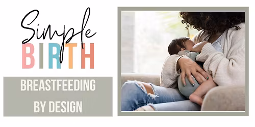 Breastfeeding by Design - December Class