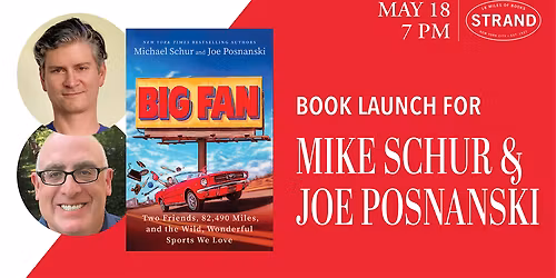 Mike Schur & Joe Posnanski: Big Fan