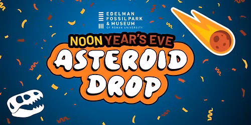 Noon Year's Eve: Asteroid Drop