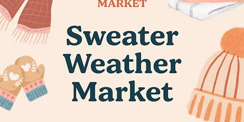 Stall Society Market- Sweater Weather