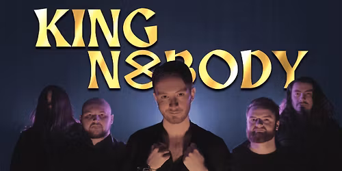 King Nobody w\/ Only The Righteous + Support @ Ivory Blacks, Glasgow