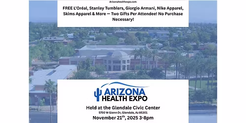 Arizona Health Expo \u2013 Free L\u2019Or\u00e9al, Stanley Tumblers, Nike Apparel & More!