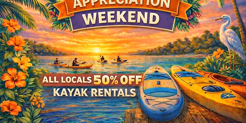 Locals Appreciation Weekend