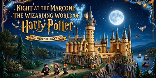 Night at the Marconi: The Wizarding World of Harry Potter