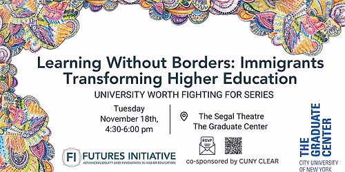 Learning Without Borders: Immigrants Transforming Higher Education