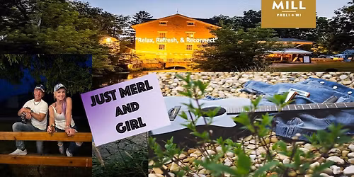 Just Merl and A Girl at Paoli Mill