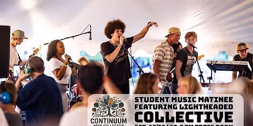 CAC Student Music Matinee feat. Lightheaded Collective