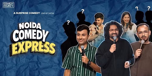 Noida Comedy Express