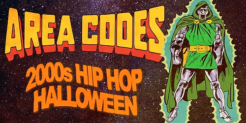 Area Codes: 2000s Hip Hop Halloween Party [L.A.]