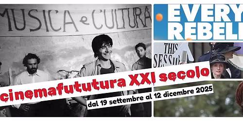 CINEMAFUTURA XXI SECOLO - settima edizione