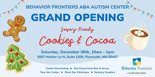 Cookies & Cocoa with Behavior Frontiers: A Grand Opening Celebration