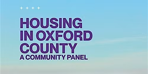 Housing in Oxford County: A Community Panel