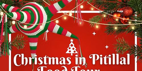 Christmas in Pitillal Food Tour