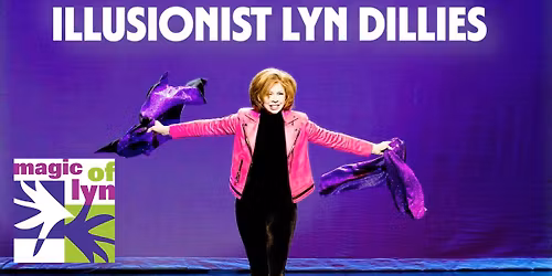 The Magic of Lynn - Dinner & Show