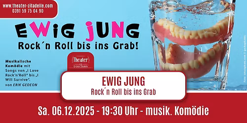 EWIG JUNG | ROCK\u00b4N ROLL BIS INS GRAB