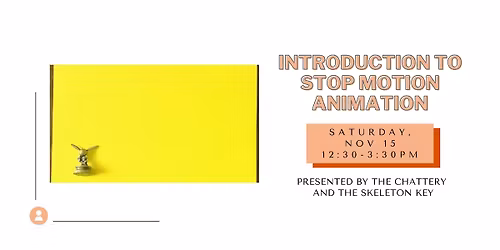 Introduction to Stop Motion Animation