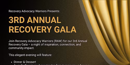 3rd Annual  Recovery Gala
