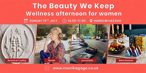 The Beauty We Keep - Wellness Afternoon for Women