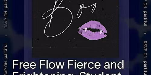 Free Flow Fierce and Frightening: Student Showcase