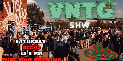 Holiday Vintage Show at Wise Man