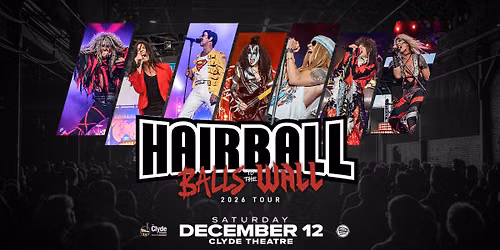 Hairball - Balls to The Wall 2026 Tour