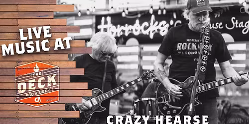 CRAZY HEARSE (NEIL YOUNG TRIBUTE) LIVE @ THE DECK