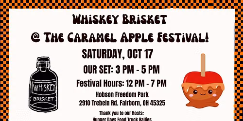 Whiskey Brisket Live @ Caramel Apple Festival