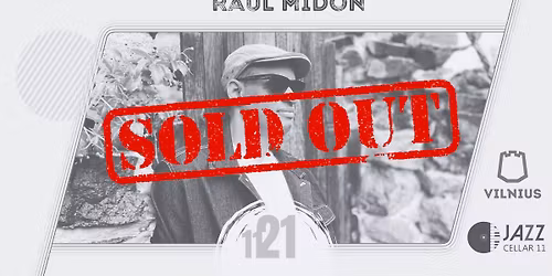 Exclusive: Raul Mid\u00f3n (SOLD OUT)