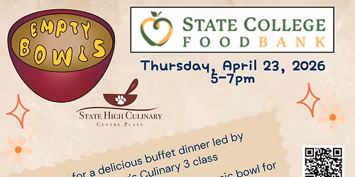 Empty Bowls - Soup Dinner & Fundraiser benefiting the State College Area Food Bank