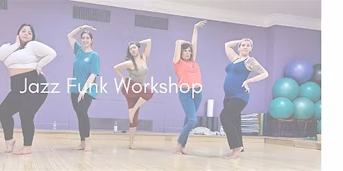 JAZZ-FUNK Dance Workshop