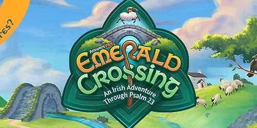 LAKEVIEW VBS: EMERALD CROSSING