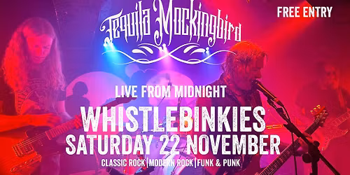 Tequila Mockingbird live at WhistleBinkies