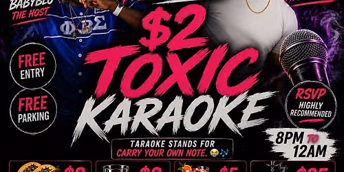 $2 Toxic Tuesday Karaoke @Philly Me Up ATL