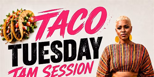 Taco Tuesday Sing That Jam