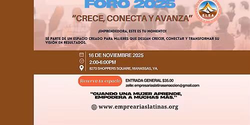 FORO 2025 "CRECE, CONECTA Y AVANZA"