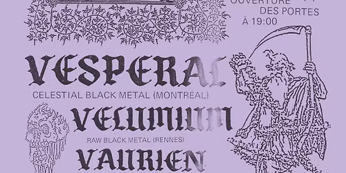 VESP\u00c9RAL (CAN) + VELUMIUM + VAURIEN\u25fe\ufe0fParis, Le Klub
