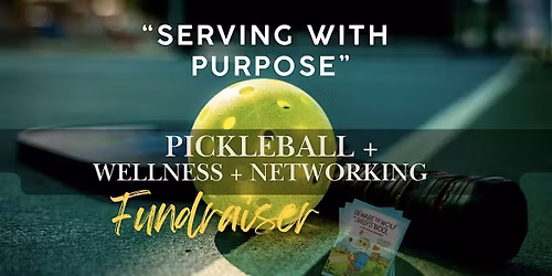 Serving with Purpose: A Pickleball Fundraiser