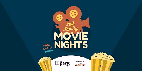 Fall Family Movie Nights at PV