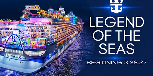 LEGEND OF THE SEAS  |  The Virtual & Live Voyage