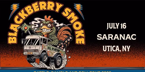 Blackberry Smoke LIVE at Saranac July 16
