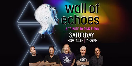 Wind-FM Rocks the Reilly: Wall of Echoes | Pink Floyd Tribute Concert