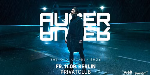 AUGER \/\/ The Old Arcade Tour 2026 \/\/ Fr. 11.09.2026 \/\/ Berlin, Privatclub
