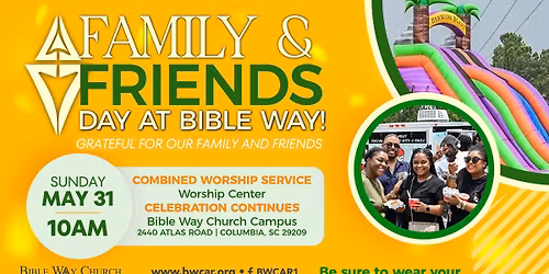 Family and Friends Day at Bible Way