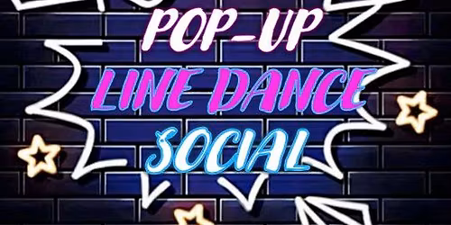 Pop Up Line Dance Social
